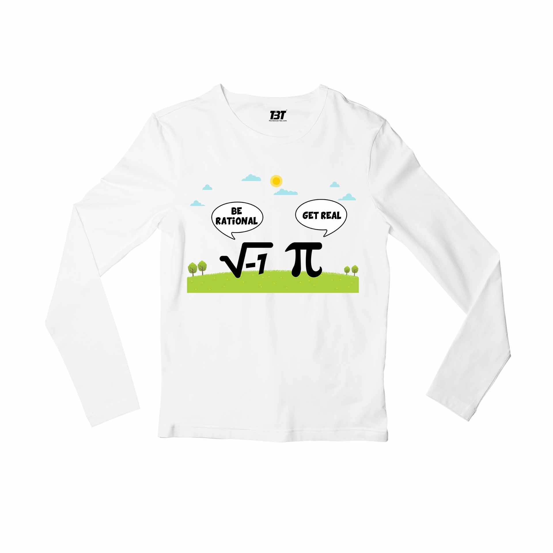 printed be rational full sleeves long sleeves printed graphic stylish buy online india the banyan tee tbt men women girls boys unisex white