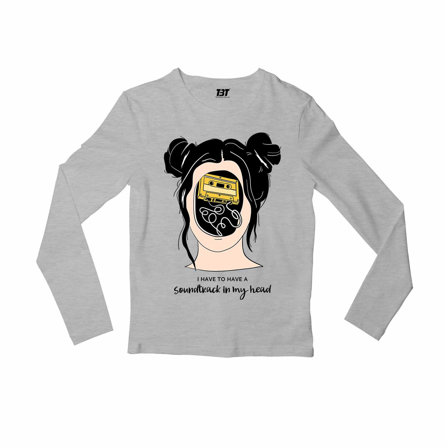 printed soundtrack in my head full sleeves long sleeves printed graphic stylish buy online india the banyan tee tbt men women girls boys unisex gray