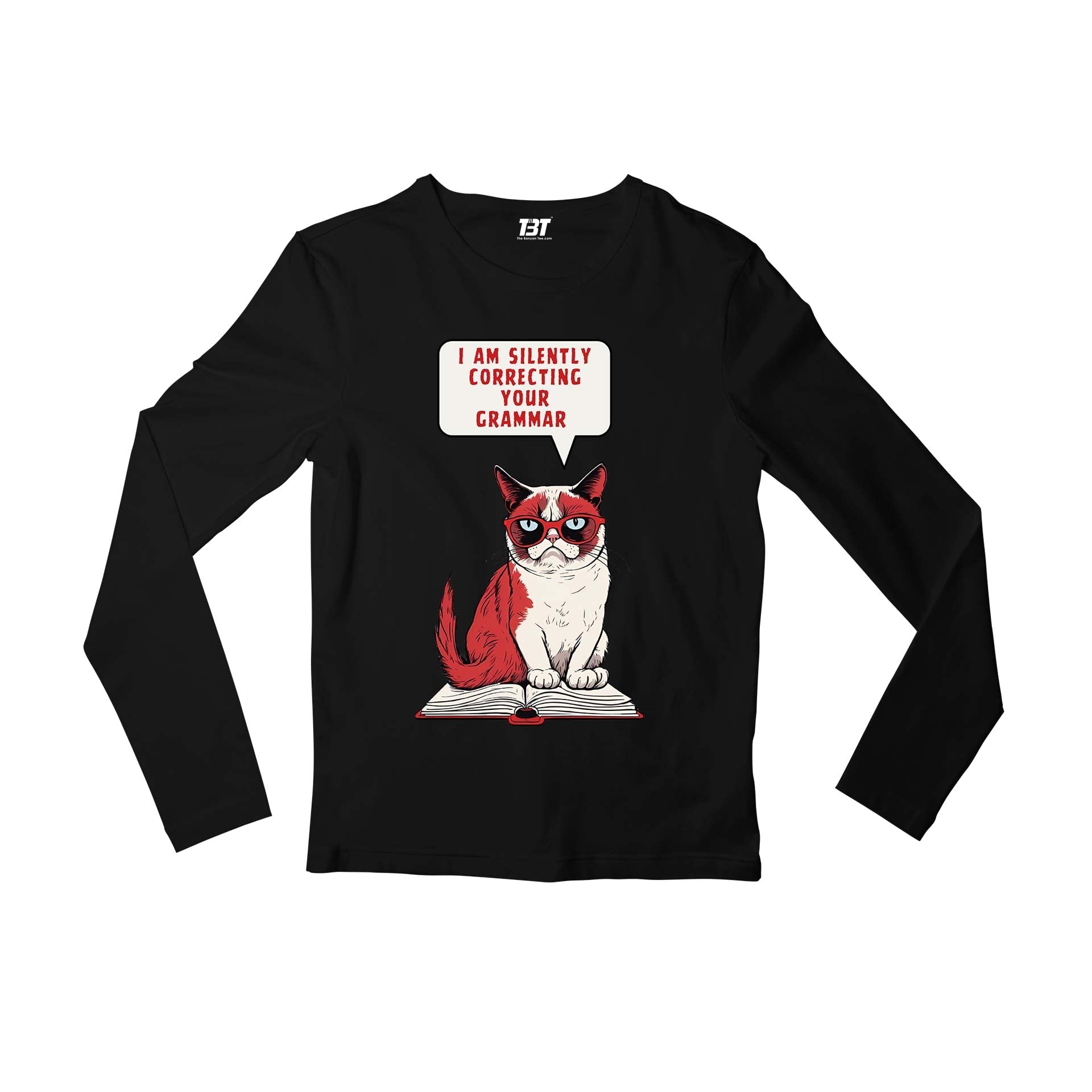 printed silently correcting your grammar full sleeves long sleeves printed graphic stylish buy online india the banyan tee tbt men women girls boys unisex black