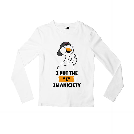 printed i in anxiety full sleeves long sleeves printed graphic stylish buy online india the banyan tee tbt men women girls boys unisex white