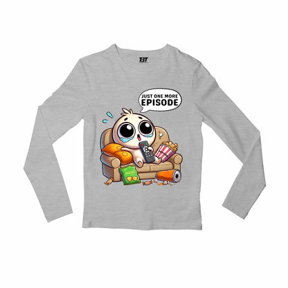 printed one more episode full sleeves long sleeves printed graphic stylish buy online india the banyan tee tbt men women girls boys unisex gray