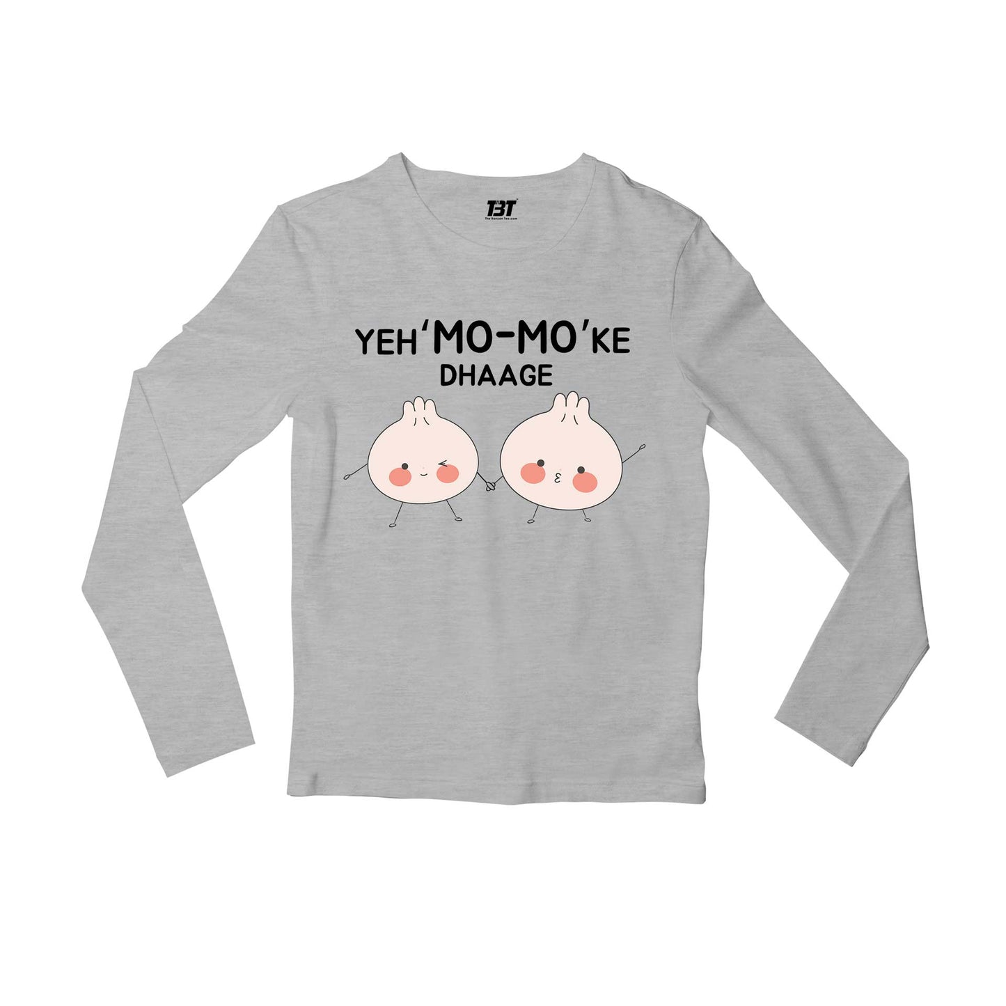 printed mo mo ke dhaage full sleeves long sleeves printed graphic stylish buy online india the banyan tee tbt men women girls boys unisex gray