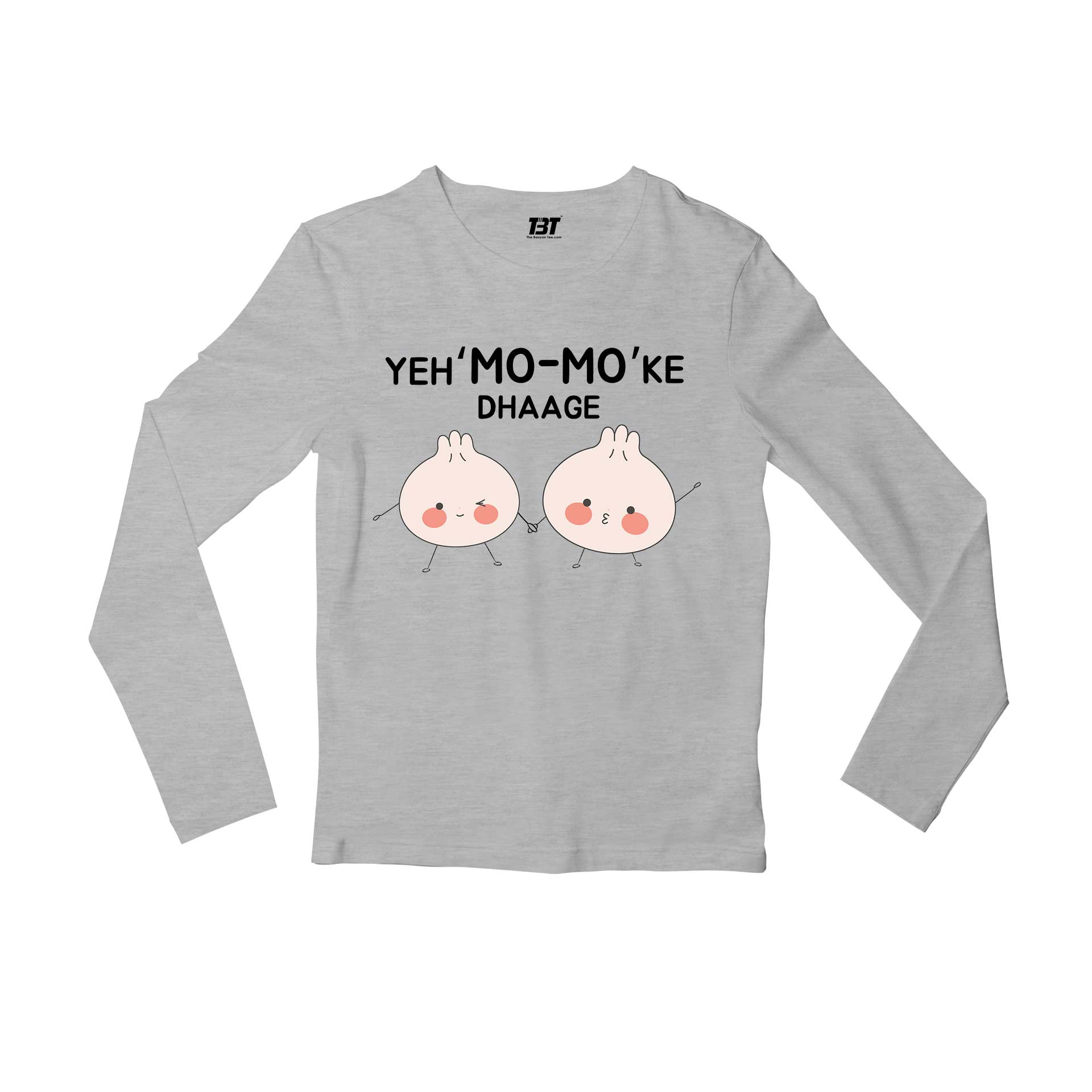 printed mo mo ke dhaage full sleeves long sleeves printed graphic stylish buy online india the banyan tee tbt men women girls boys unisex gray