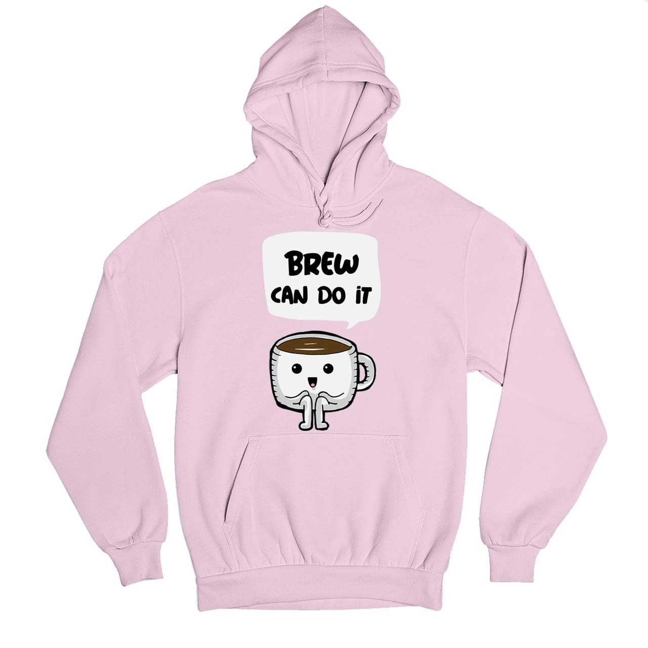 printed brew can do it hoodie hooded sweatshirt winterwear printed graphic stylish buy online united states usa the banyan tee tbt men women girls boys unisex baby pink