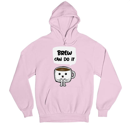 printed brew can do it hoodie hooded sweatshirt winterwear printed graphic stylish buy online united states usa the banyan tee tbt men women girls boys unisex baby pink