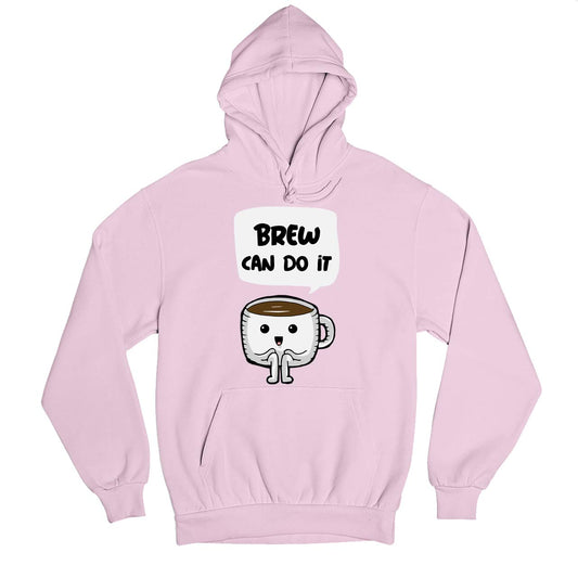 printed brew can do it hoodie hooded sweatshirt winterwear printed graphic stylish buy online united states usa the banyan tee tbt men women girls boys unisex baby pink