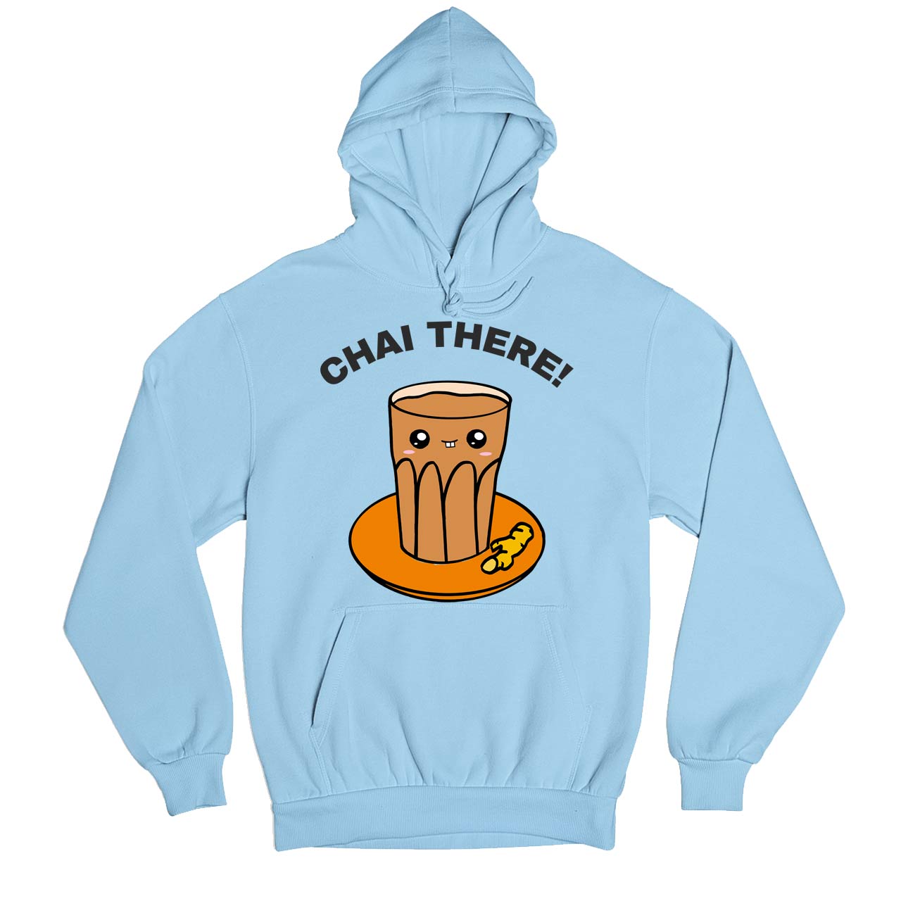 printed chai there hoodie hooded sweatshirt winterwear printed graphic stylish buy online united states usa the banyan tee tbt men women girls boys unisex baby blue