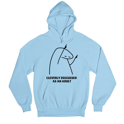 printed cleverly disguised as an adult hoodie hooded sweatshirt winterwear printed graphic stylish buy online united states usa the banyan tee tbt men women girls boys unisex baby blue