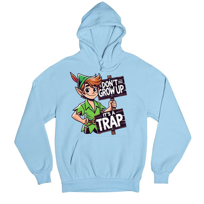 printed don't grow up hoodie hooded sweatshirt winterwear printed graphic stylish buy online united states usa the banyan tee tbt men women girls boys unisex baby blue