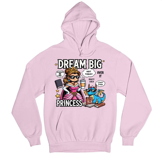 printed dream big princess hoodie hooded sweatshirt winterwear printed graphic stylish buy online united states usa the banyan tee tbt men women girls boys unisex baby pink