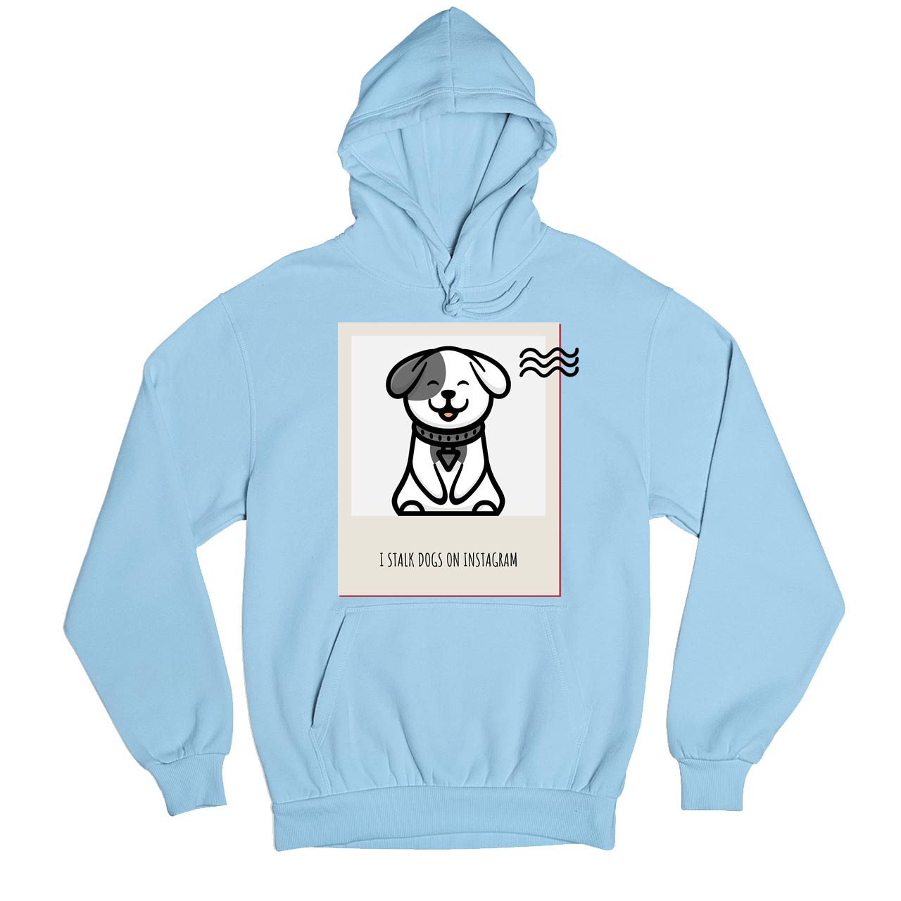 printed i stalk dogs hoodie hooded sweatshirt winterwear printed graphic stylish buy online united states usa the banyan tee tbt men women girls boys unisex baby blue