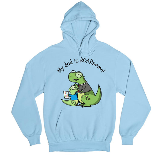 printed my dad is roarsome hoodie hooded sweatshirt winterwear printed graphic stylish buy online united states usa the banyan tee tbt men women girls boys unisex baby blue