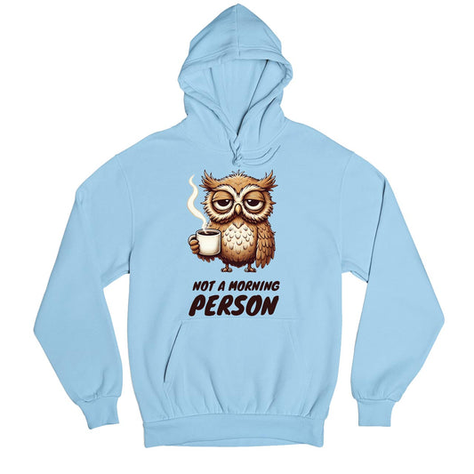 printed not a morning person hoodie hooded sweatshirt winterwear printed graphic stylish buy online united states usa the banyan tee tbt men women girls boys unisex baby blue