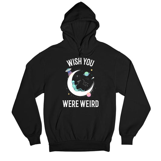 printed wish you were weird hoodie hooded sweatshirt winterwear printed graphic stylish buy online united states usa the banyan tee tbt men women girls boys unisex black