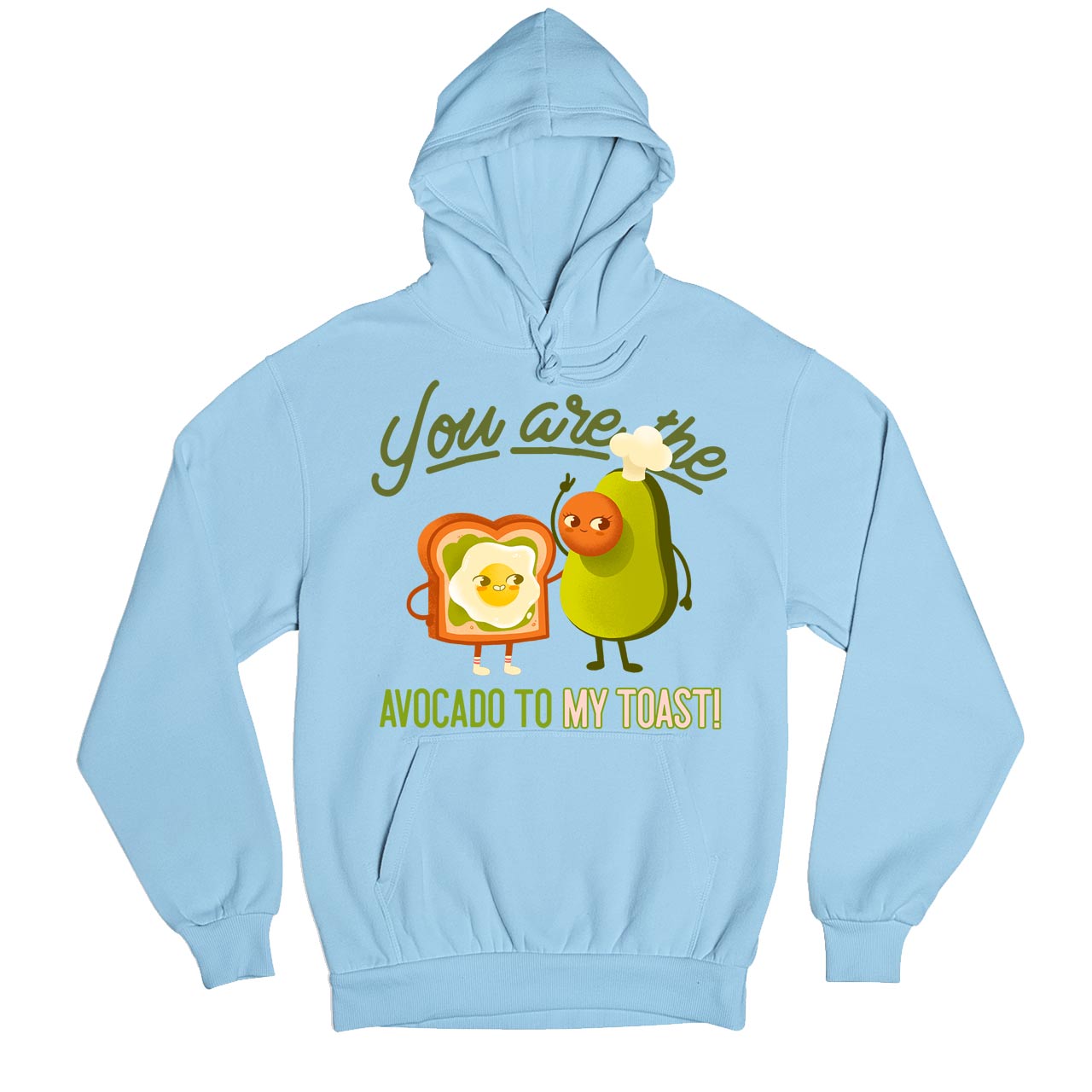 printed avocado to my toast hoodie hooded sweatshirt winterwear printed graphic stylish buy online united states usa the banyan tee tbt men women girls boys unisex baby blue