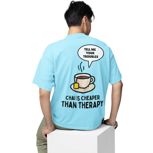 graphic printed oversized t shirt - chai is cheaper than therapy baby blue buy online india the banyan tee tbt men women girls boys unisex