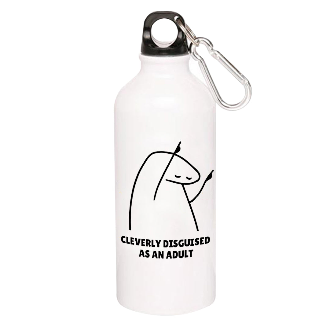 printed cleverly disguised as an adult sipper steel water bottle flask gym shaker printed graphic stylish buy online india the banyan tee tbt men women girls boys unisex