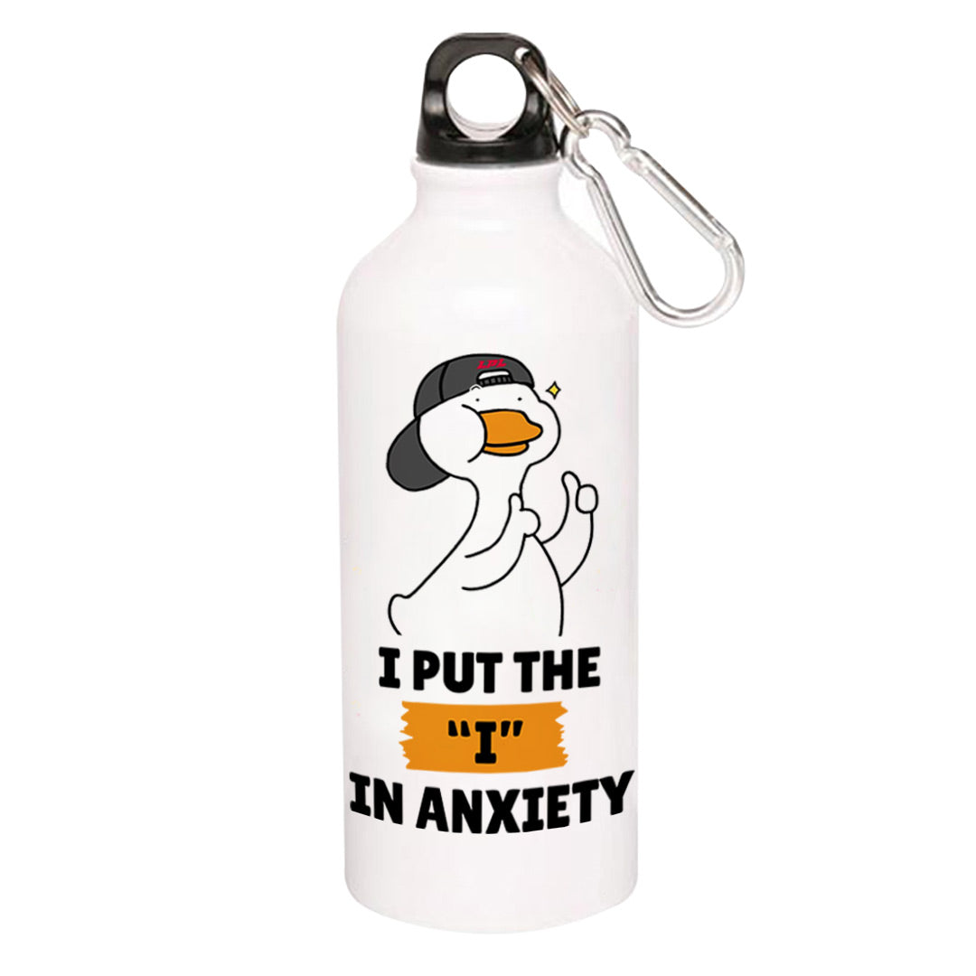 printed i in anxiety sipper steel water bottle flask gym shaker printed graphic stylish buy online india the banyan tee tbt men women girls boys unisex