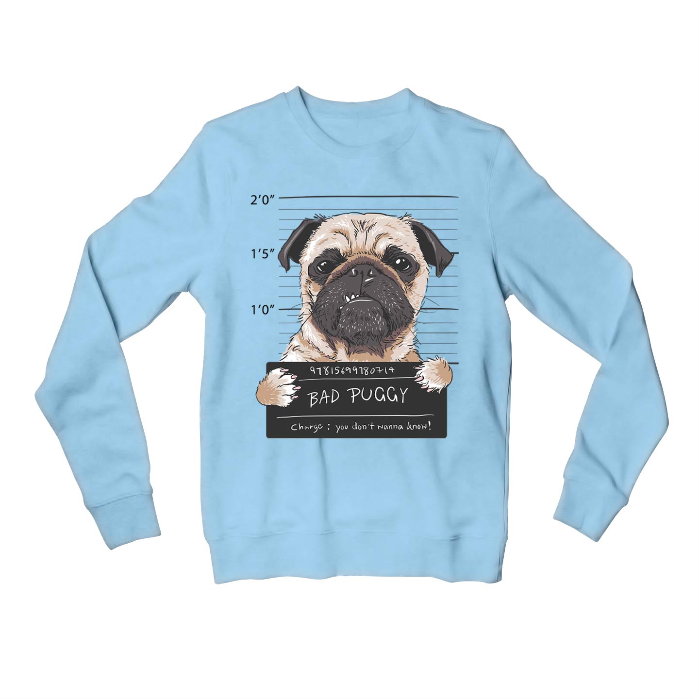 printed bad puggy sweatshirt upper winterwear printed graphic stylish buy online united states usa the banyan tee tbt men women girls boys unisex baby blue