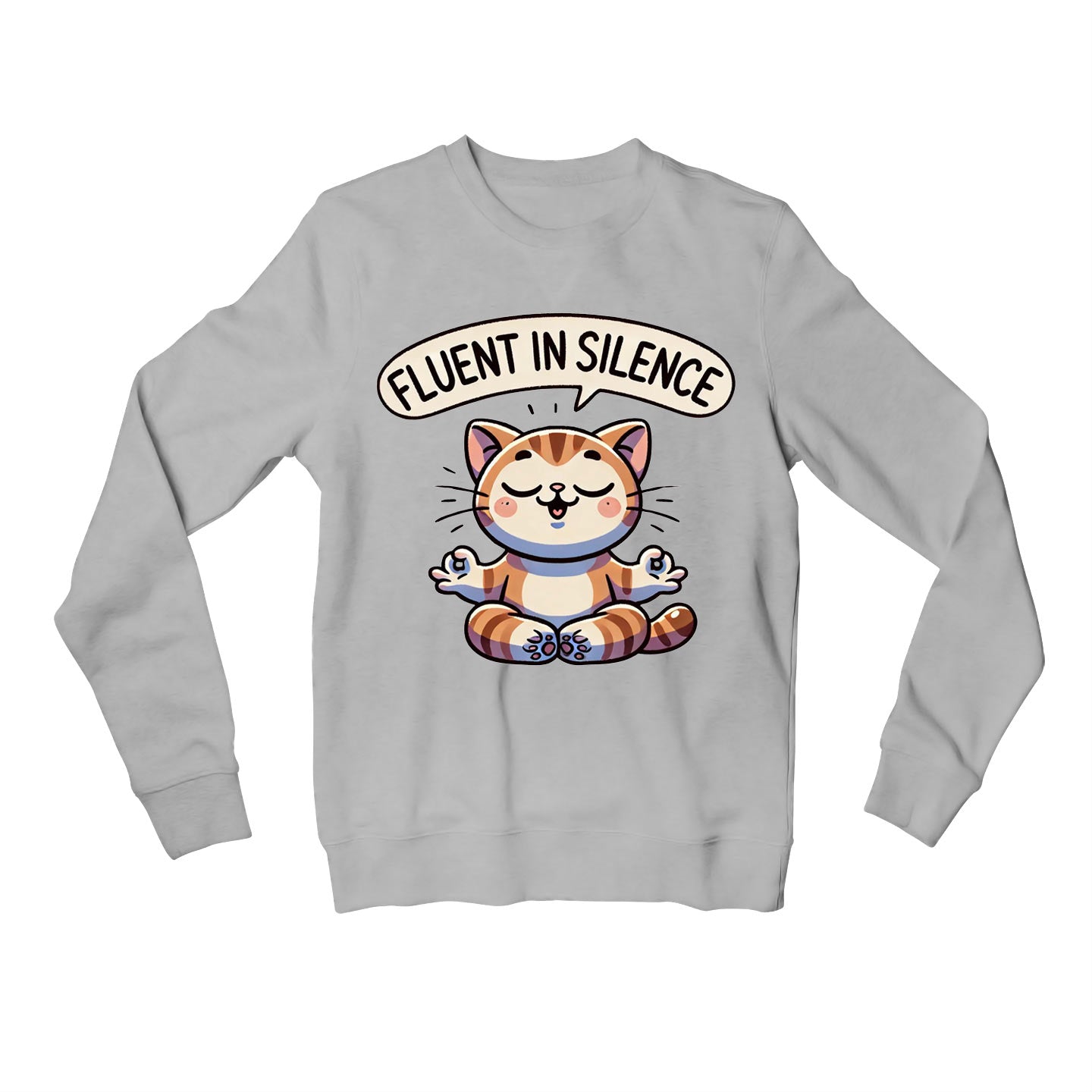 printed fluent in silence sweatshirt upper winterwear printed graphic stylish buy online united states usa the banyan tee tbt men women girls boys unisex gray
