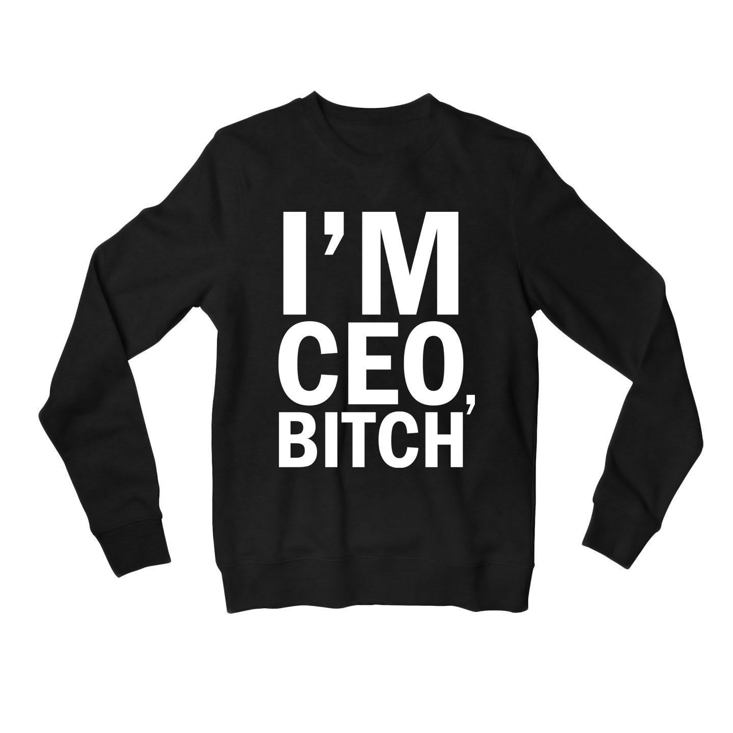 printed i'm ceo sweatshirt upper winterwear printed graphic stylish buy online united states usa the banyan tee tbt men women girls boys unisex black