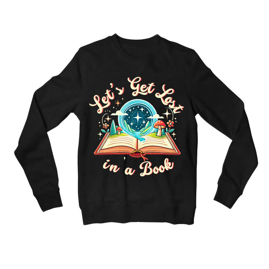 printed let's get lost sweatshirt upper winterwear printed graphic stylish buy online united states usa the banyan tee tbt men women girls boys unisex black