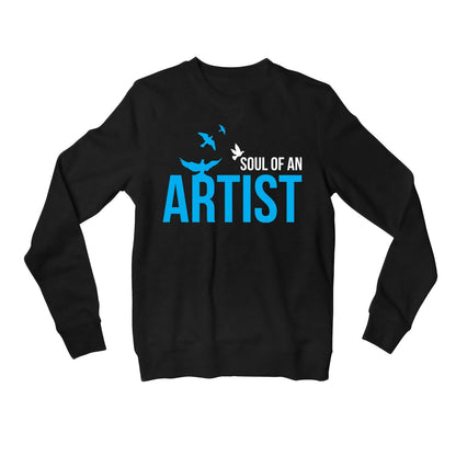 printed soul of an artist sweatshirt upper winterwear printed graphic stylish buy online united states usa the banyan tee tbt men women girls boys unisex black