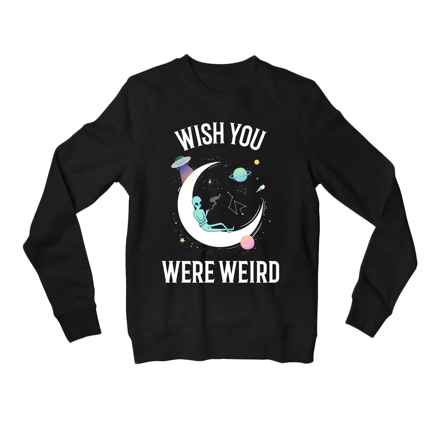 printed wish you were weird sweatshirt upper winterwear printed graphic stylish buy online united states usa the banyan tee tbt men women girls boys unisex black
