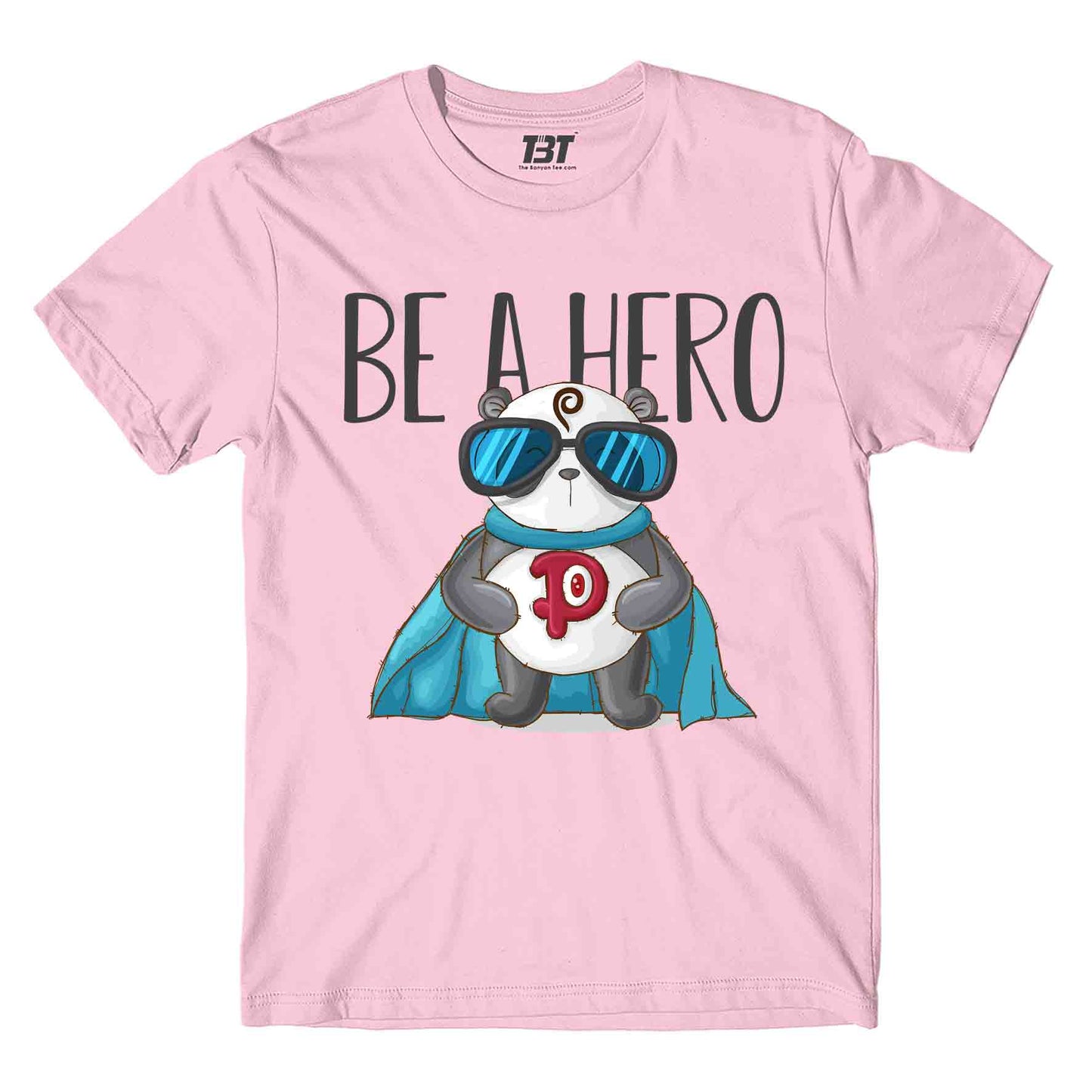 printed be a hero t-shirt printed graphic stylish buy online united states of america usa the banyan tee tbt men women girls boys unisex baby pink