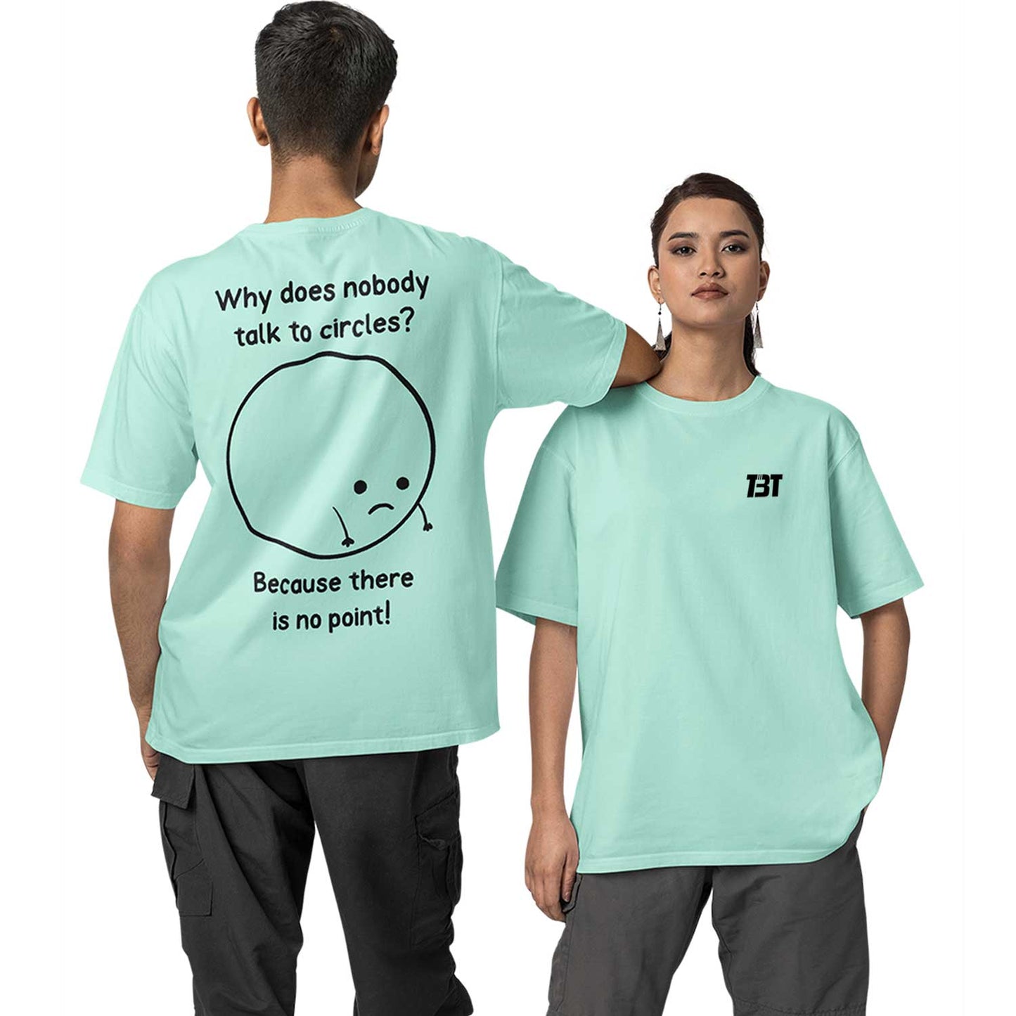 graphic printed oversized t shirt -  there's no point mint green buy online india the banyan tee tbt men women girls boys unisex