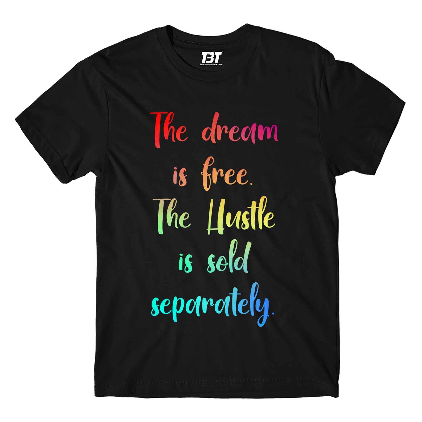 printed hustle is free t-shirt printed graphic stylish buy online united states of america usa the banyan tee tbt men women girls boys unisex black