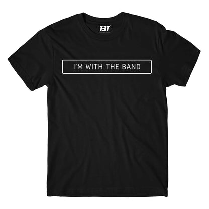 printed i'm with the band t-shirt printed graphic stylish buy online united states of america usa the banyan tee tbt men women girls boys unisex black