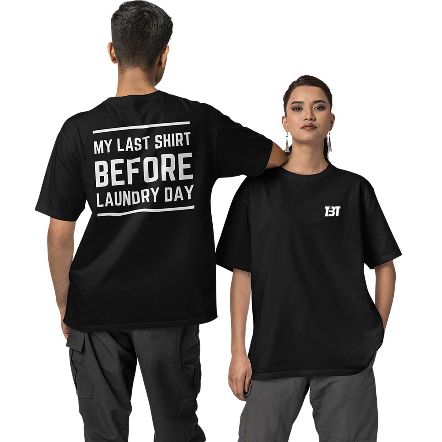 graphic printed oversized t shirt -my last t-shirt black buy online india the banyan tee tbt men women girls boys unisex