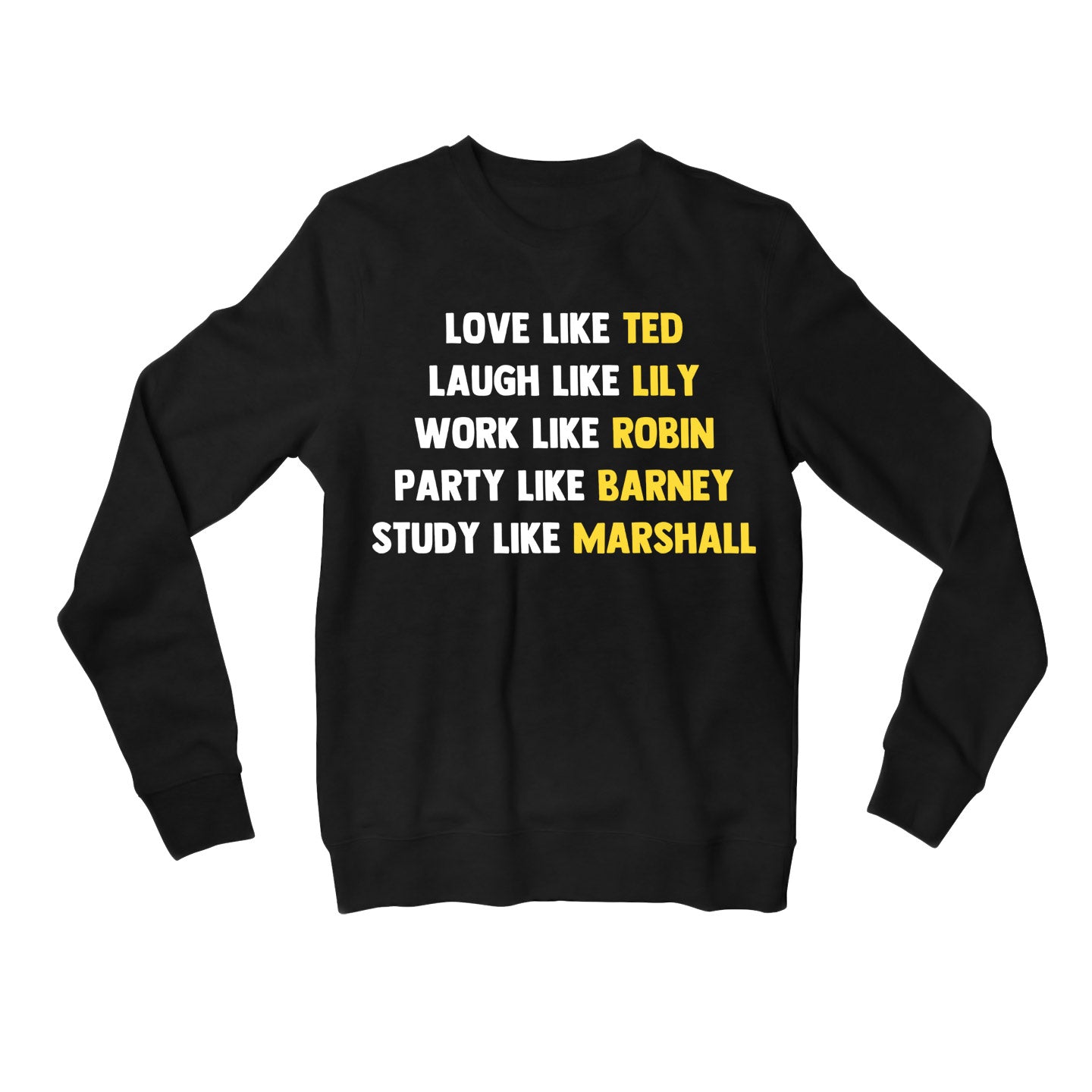 How I Met Your Mother Sweatshirt Sweatshirt The Banyan Tee TBT