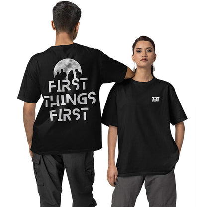 Oversized T shirt - First Things First - Believer