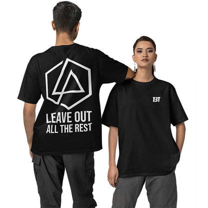 Oversized T shirt - Leave Out All The Rest