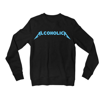 metallica alcoholica sweatshirt upper winterwear music band buy online united states usa the banyan tee tbt men women girls boys unisex black 