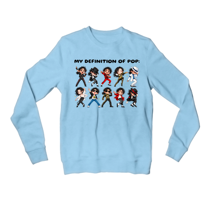michael jackson my definition of pop sweatshirt upper winterwear music band buy online united states usa the banyan tee tbt men women girls boys unisex baby blue 