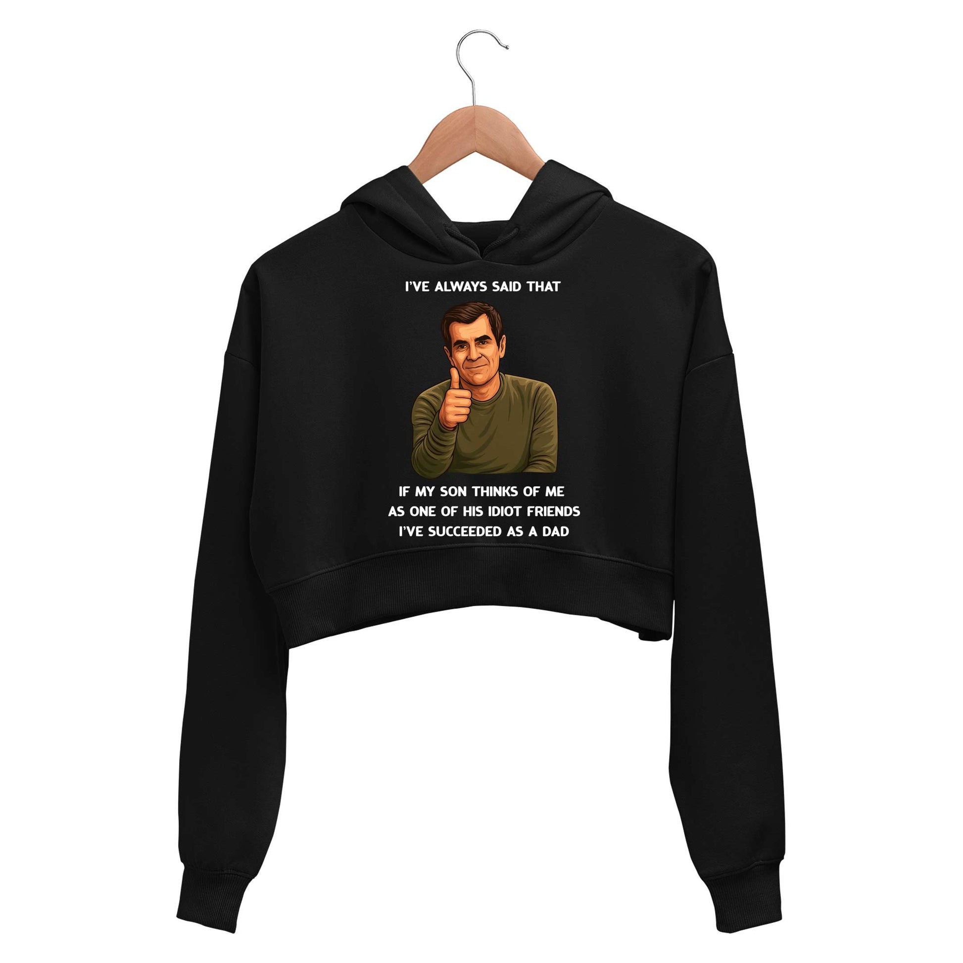 modern family succeeded as a dad crop hoodie hooded sweatshirt upper winterwear tv & movies buy online india the banyan tee tbt men women girls boys unisex black