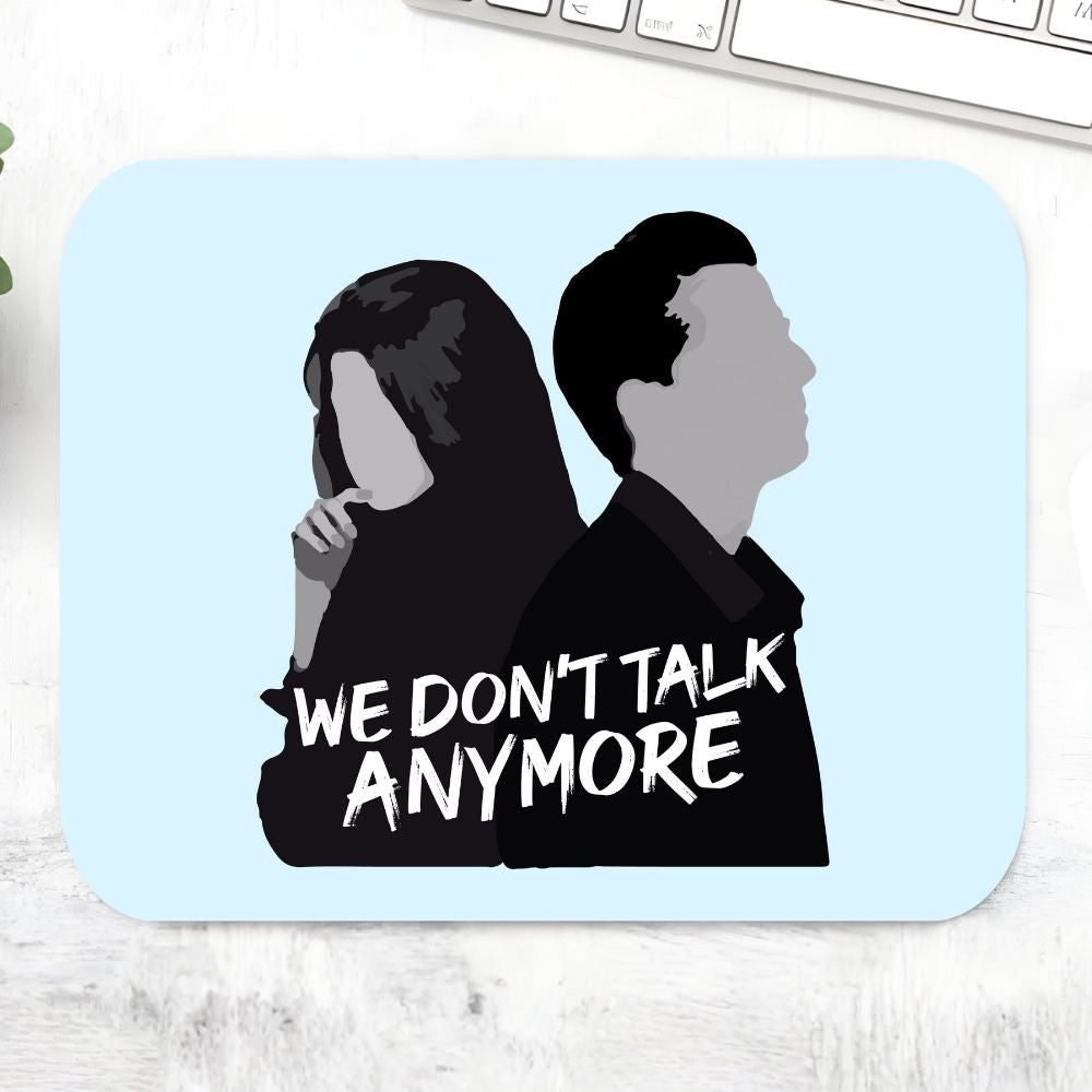 We Don't Talk Anymore mousepad with dramatic silhouette duo design and emotional song lyric text on light blue background – unique non-slip K-pop desk mat for indie pop music fans