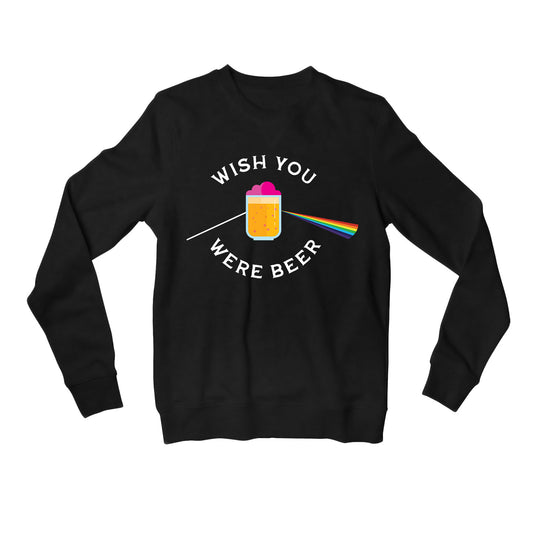 Wish You Were Beer Pink Floyd Sweatshirt women boys flipkart amazon h&m branded summer Sweatshirt women boys flipkart amazon h&m branded summer The Banyan Tee TBT