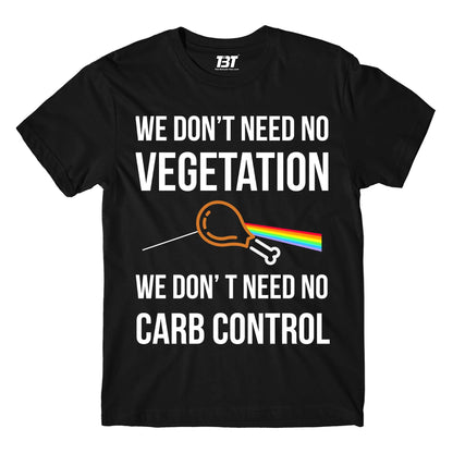 We Don't Need No Vegetation Pink Floyd T-shirt The Banyan Tee TBT sports mens united states of america usa full meesho women boys flipkart