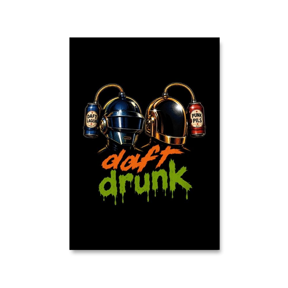 daft punk daft drunk poster wall art buy online united states usa the banyan tee tbt 8 x 10 