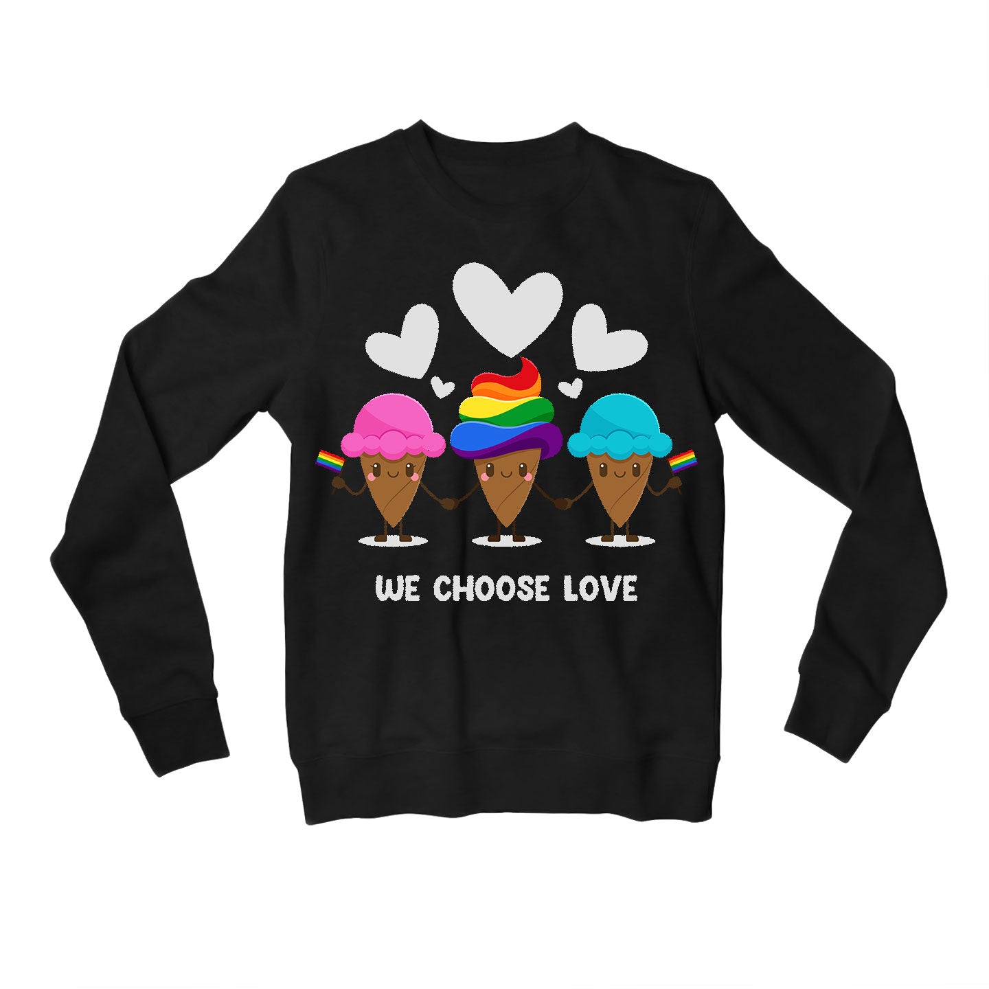 pride we choose love sweatshirt upper winterwear printed graphic stylish buy online united states u s the banyan tee tbt men women girls boys unisex black - lgbtqia+