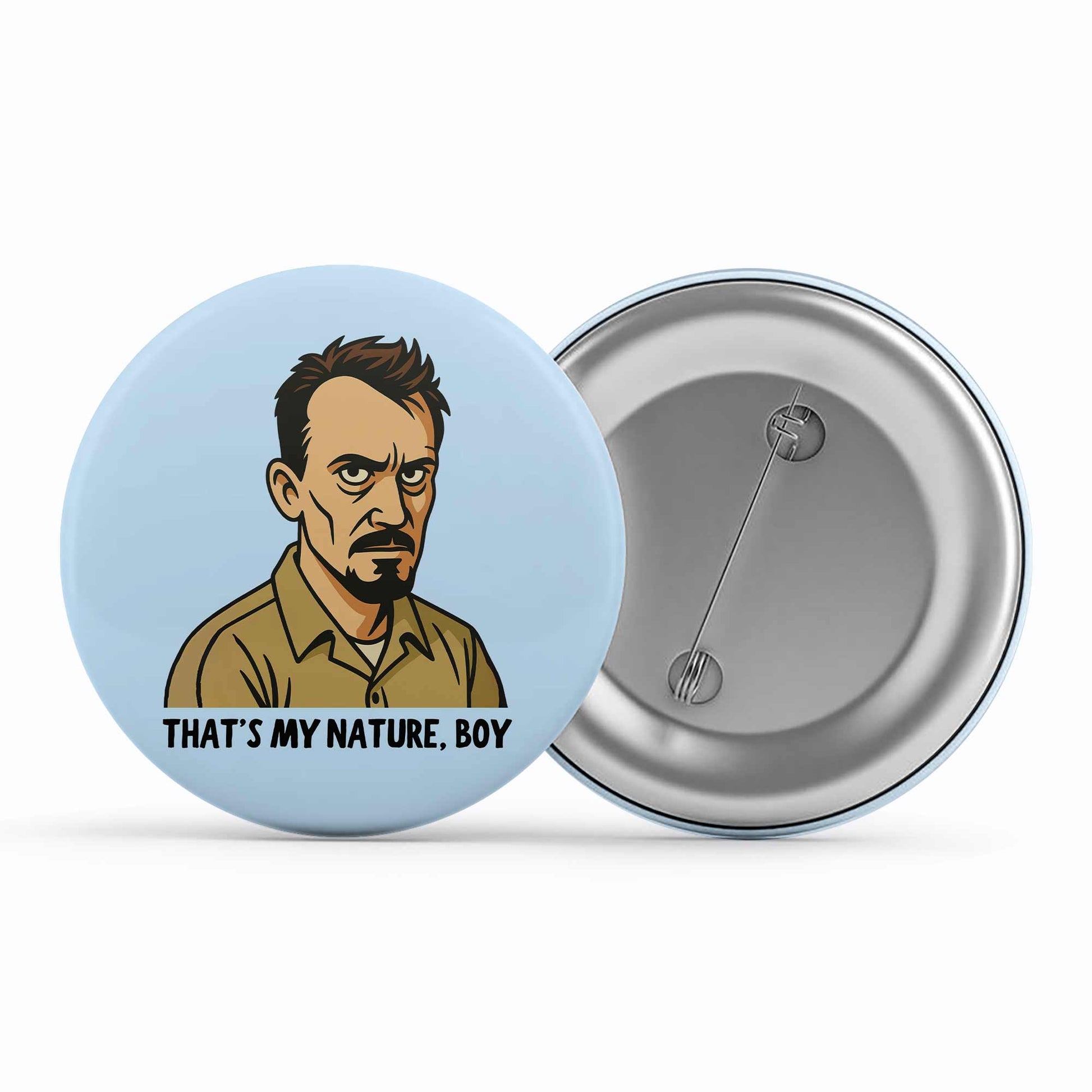 prison break that's my nature badge pin button tv & movies buy online united states us the banyan tee tbt men women girls boys unisex