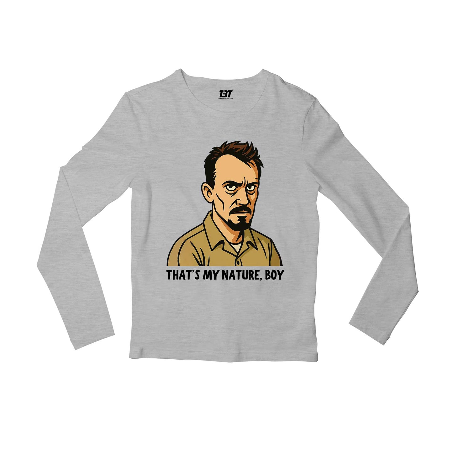 prison break that's my nature full sleeves long sleeves tv & movies buy online india the banyan tee tbt men women girls boys unisex gray