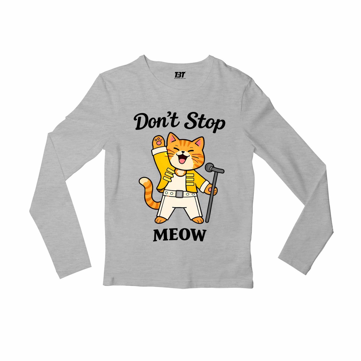 queen don't stop meow full sleeves long sleeves music band buy online united states usa the banyan tee tbt men women girls boys unisex gray 