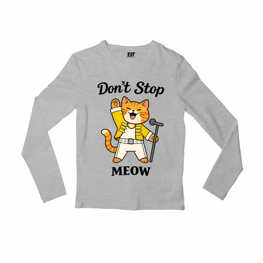 queen don't stop meow full sleeves long sleeves music band buy online united states usa the banyan tee tbt men women girls boys unisex gray 