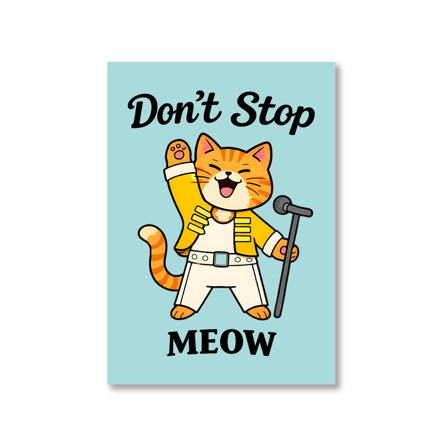 queen don't stop meow poster wall art buy online united states usa the banyan tee tbt 8 x 10 