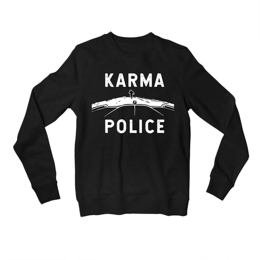 radiohead karma police sweatshirt upper winterwear music band buy online united states of america usa the banyan tee tbt men women girls boys unisex black